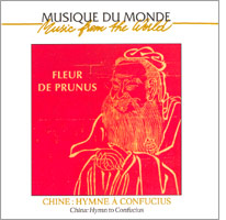 Music from the World - Hymne  Confucius